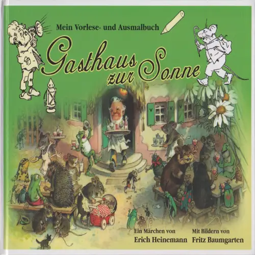 Buch: Gasthaus zur Sonne, Erich Heinemann & Fritz Baumgarten, 2012, Editionnova