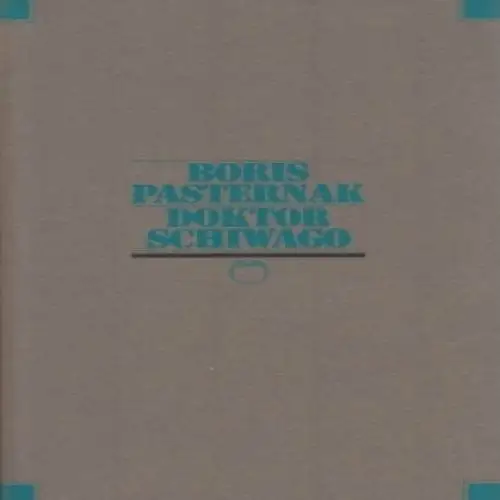 Buch: Doktor Schiwago, Pasternak, Boris. Jahrhundert-Edition, 1991