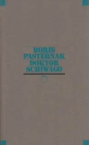 Buch: Doktor Schiwago, Pasternak, Boris. Jahrhundert-Edition, 1991