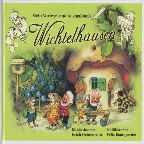 Buch: Wichtelhausen, Erich Heinemann & Fritz Baumgarten, 2012, Editionnova