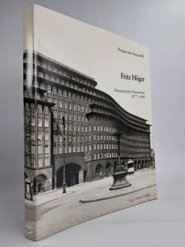 Buch: Fritz Höger - Hanseatischer Baumeister 1877-1949, P. Bucciarelli, 1992