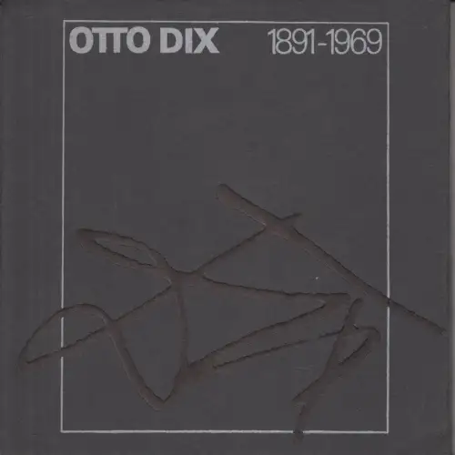 Buch: Otto Dix. 1891-1969, Winkler, Gerhard (Hrsg. u.a.), 1982, gebraucht, gut