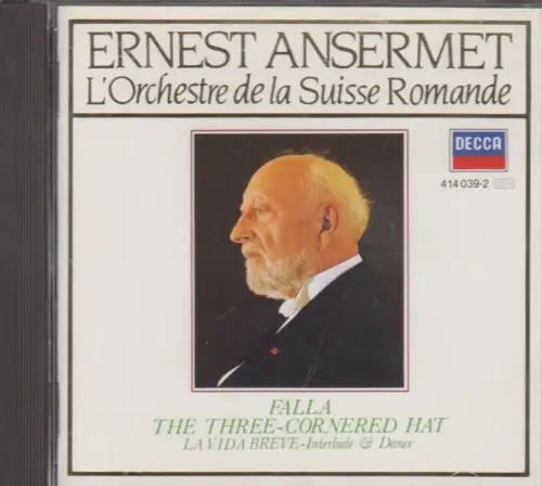 CD: Ernest Ansermet, Falla: The Three Cornered Hat, 1984, Decca Records, Ballet