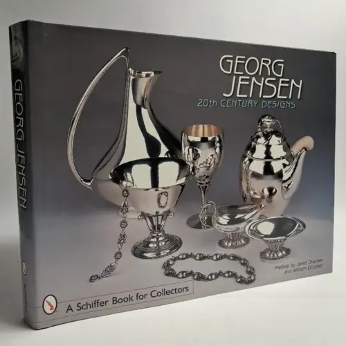 Buch: Georg Jensen - 20th Century Designs, Janet & William Drucker, Schiffer Pub