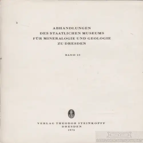 Buch: Abhandlungen des Staatlichen Museums für Mineralogie und... Prescher, H
