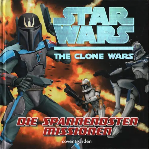 Buch: Star Wars - The Clone Wars: Die spannendsten Missionen, 2010, Coventgarden