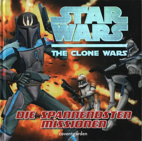 Buch: Star Wars - The Clone Wars: Die spannendsten Missionen, 2010, Coventgarden