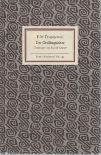 Insel-Bücherei 149, Der Großinquisitor, Dostojewski, F. M. 2012, Insel-Verlag