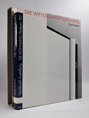 Buch: Die Weißenhofsiedlung Werkbund-Ausstellung Die Wohnung Stuttgart 1927, DVA