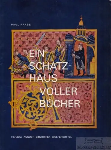 Buch: Ein Schatzhaus voller Bücher, Raabe, Paul. 1971, gebraucht, gut