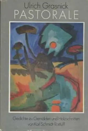 Buch: Pastorale, Grasnick, Ulrich. 1981, Verlag der Nation, gebraucht, gut