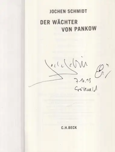 Buch: Der Wächter von Pankow, Schmidt, Jochen, 2015, C. H. Beck Verlag
