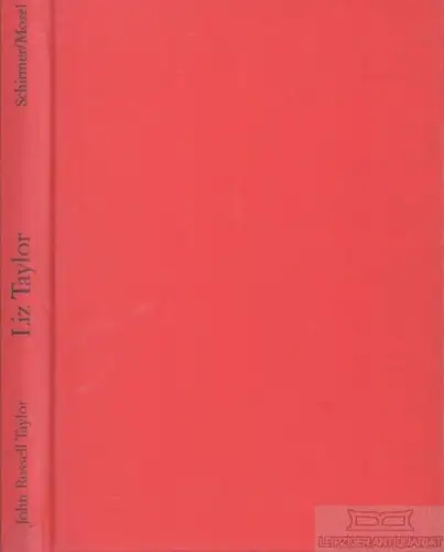 Buch: Liz Taylor, Taylor, John Russell. 1991, Schirmer / Mosel vERLAG