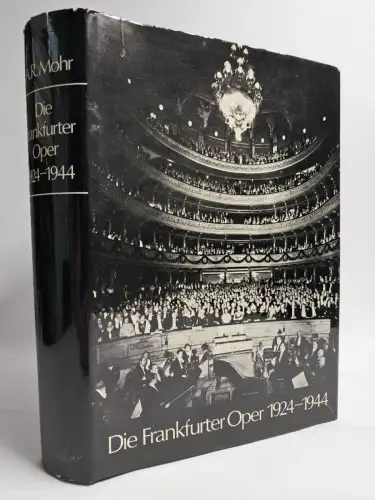 Buch: Die Frankfurter Oper 1924-1944. Albert Richard Mohr, 1971, Waldemar Kramer