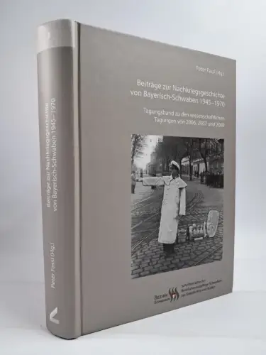 Buch: Beiträge zur Nachkriegsgeschichte von Bayerisch-Schwaben 1945-1970, Fassl