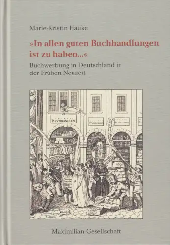 Buch: In allen guten Buchhandlungen ist zu haben..., Hauke, Marie-Kristin, 2023