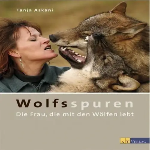 Buch: Wolfsspuren, Askani, Tanja, 2004, AT Verlag, gebraucht, sehr gut