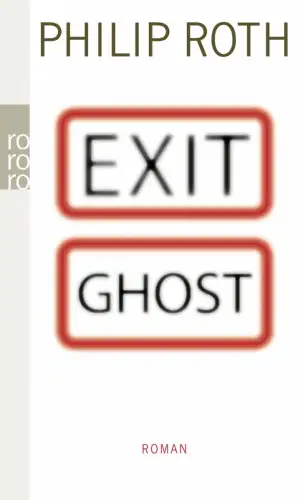 Buch: Exit Ghost, Roth, Philip, 2009, Rowohlt Taschenbuch Verlag, Roman