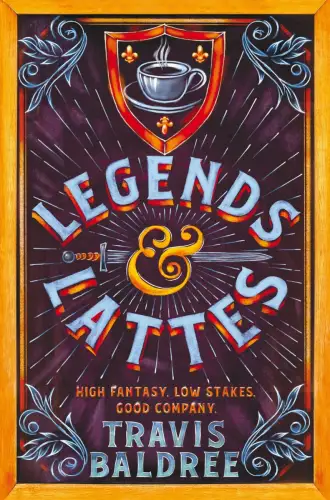 Buch: Legends & Lattes, Baldree, Travis, 2022, Tor, gebraucht, sehr gut