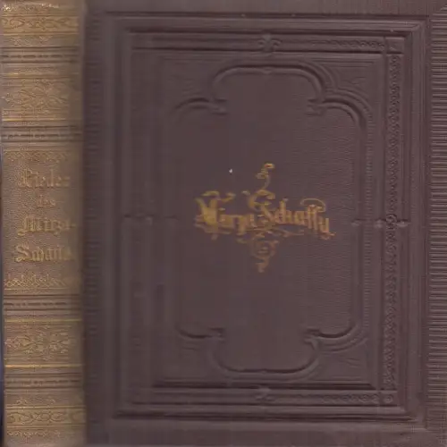 Buch: Die Lieder des Mirza Schaffy mit einem Prolog, Bodenstedt, Friedrich. 1875