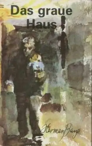 Buch: Das graue Haus, Bang, Herman. 1977, Hinstorff Verlag, Roman