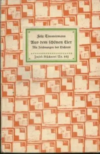Insel-Bücherei 401, Aus dem schönen Lier, Timmermans, Felix. 1933, Insel-Verlag