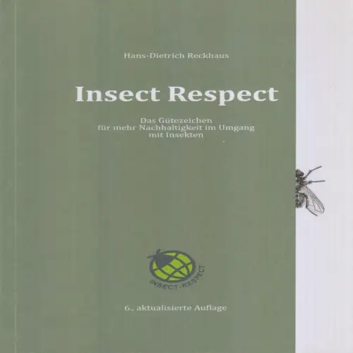 Buch: Insect Respect, Reckhaus, Hans-Dietrich, 2016, Reckhaus GmbH