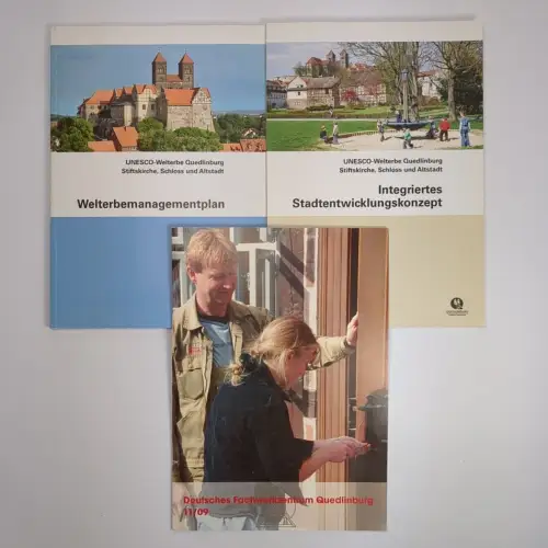3 Hefte Quedlinburg: Welrerbemanagementplan; Stadtentwicklungskonzept, Fachwerk