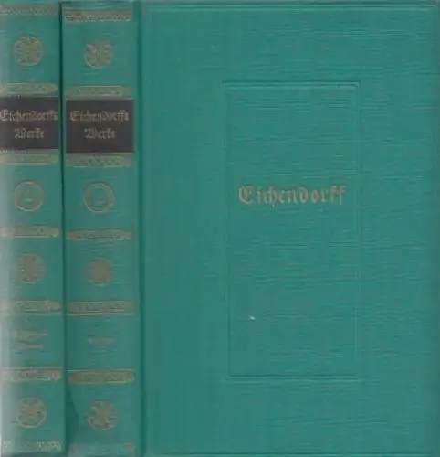 Buch: Eichendorffs Werke in zwei Bänden, Linden, Walther. 2 Bände