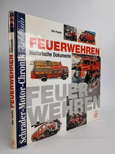 Buch: Feuerwehren - Historische Dokumente, Udo Paulitz, 2001, Motorbuch Verlag
