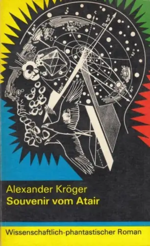 Buch: Souvenir vom Atair, Kröger, Alexander. 1985, Mitteldeutscher Verlag 245443
