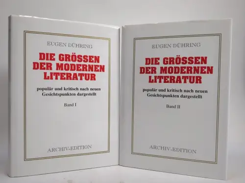 Buch: Die Größen der modernen Literatur 1+2, Eugen Dühring, 2000, Archiv-Edition