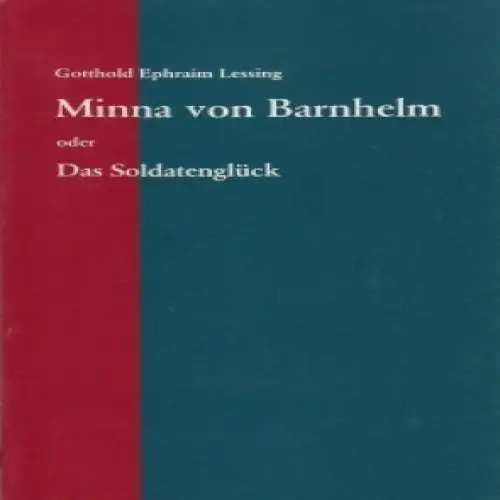 Buch: Minna von Barnhelm oder Das Soldatenglück, Lessing, Gotthold Ephraim