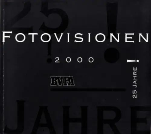 Buch: Fotovisionen 2000, Streubel, Wolfgang. 1995, Ullstein Bilderdienst