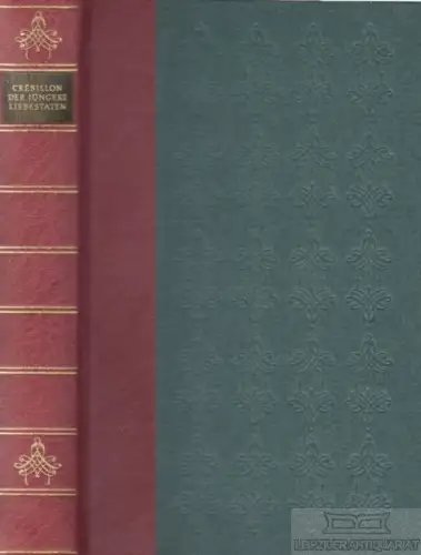 Buch: Die Liebestaten des Vicomente de Nantel, Crebillon der Jüngere. 1964