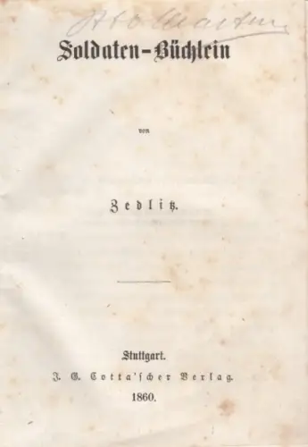 Buch: Soldaten-Büchlein. Dem österreichischen Heere in Italien und in... Zedlitz