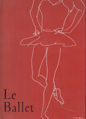 Buch: Le Ballet, Kochan, Boris / Maria Luz, 1954, Hachette, guter Zustand