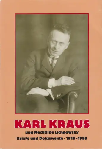 Buch: Karl Kraus und Mechtilde Lichnowsky, Pfäfflin, Friedrich, 2000, Briefe...