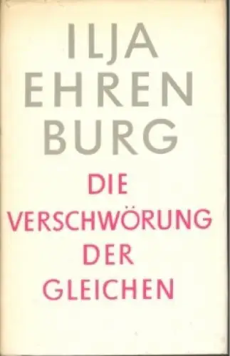 Buch: Verschwörung der Gleichen, Ehrenburg, Ilja. 1959, Verlag Volk und Welt
