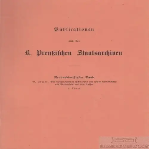 Buch: Die Verhandlungen Schwedens und seiner Verbündeten mit... Irmer, Ge 244477