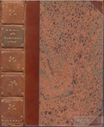Buch: Der Nachsommer, Stifter, Adalbert. 1919, Verlag Hermann A. Wiechmann