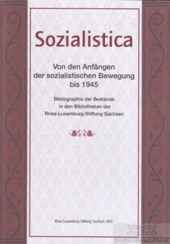 Buch: Sozialistica. Von den Anfängen der sozialistischen Bewegung bis... Kinner