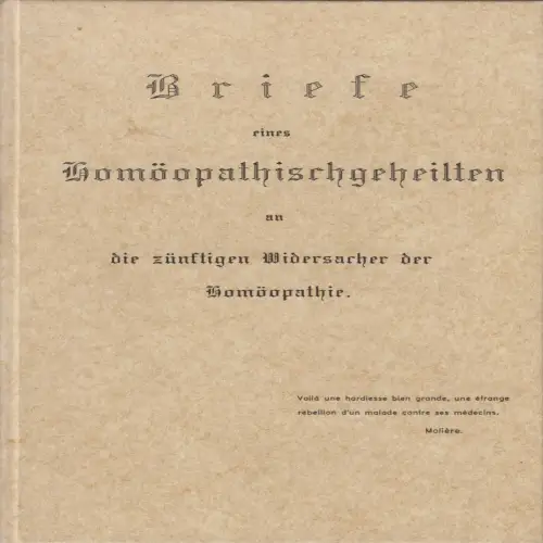 Buch: Briefe eines Homöopathischgeheilten an die ... C. G. Jochmann, Reprint