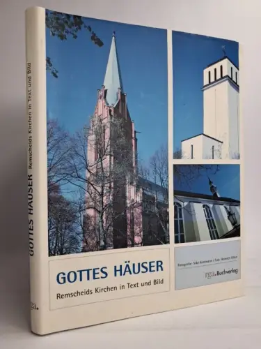 Buch: Gottes Häuser - Remscheids Kirchen in Text und Bild, H. Otten, 2008, rga