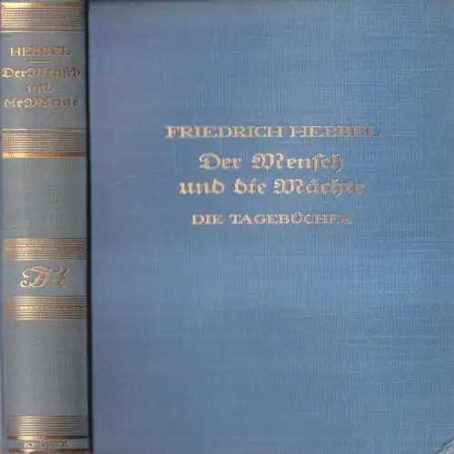 Buch: Der Mensch und die Mächte, Friedrich Hebbel, Kröners Taschenausgabe