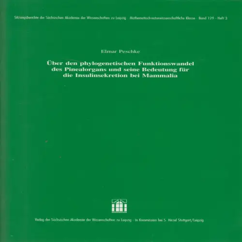 Heft: Über den phylogenetischen Funktionswandel ... Peschke, E., 2004, S. Hirzel