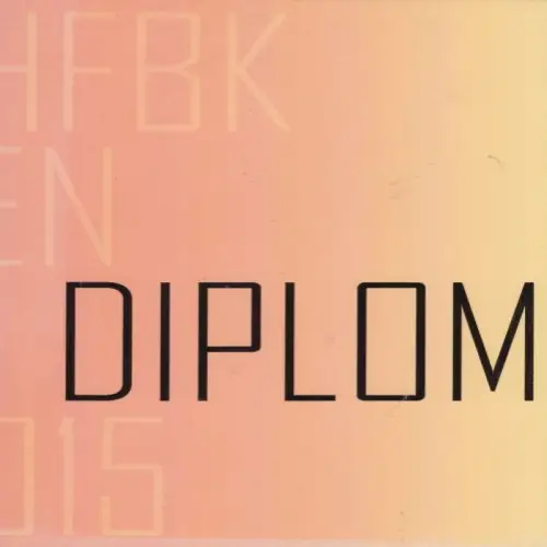 Buch: HFBK Dresden Diplom 2015, Greinke, Susanne. 2015, Stoba Druck Verlag