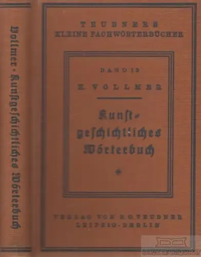 Buch: Kunstgeschichtliches Wörterbuch, Vollmer, Hans. 1928, gebraucht, gut