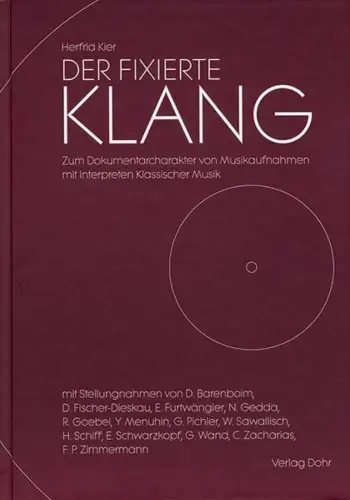 Buch: Der fixierte Klang, Herfrid Kier, 2006, Verlag Dohr, gebraucht, sehr gut