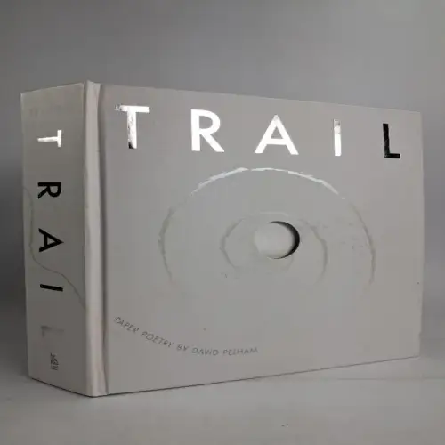 Pop-up-Buch: Trail - Paper Poetry by David Pelhamm, 2007, Little Simon